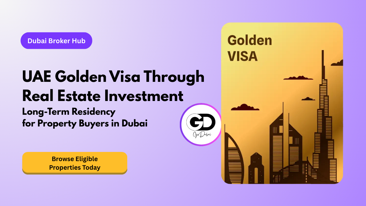 Golden Visa for Property Investors in the UAE
