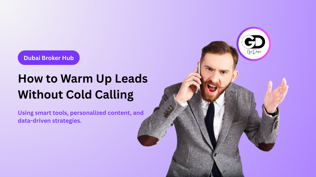 How to Warm Up Leads Without Cold Calling