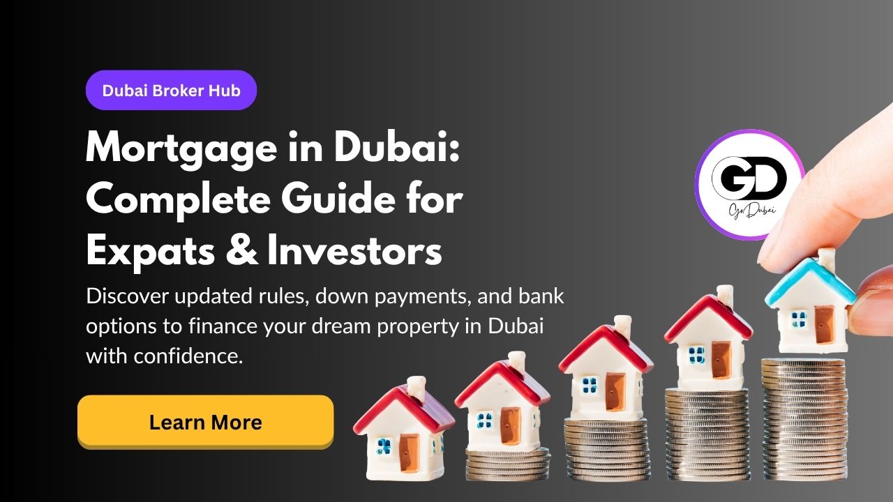 How to Get a Mortgage in Dubai: A Complete Guide for Expats & Investors