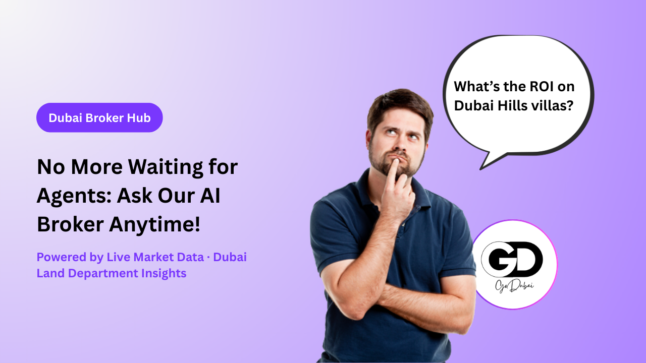 No More Waiting for Agents: Ask Our AI Broker Anytime!