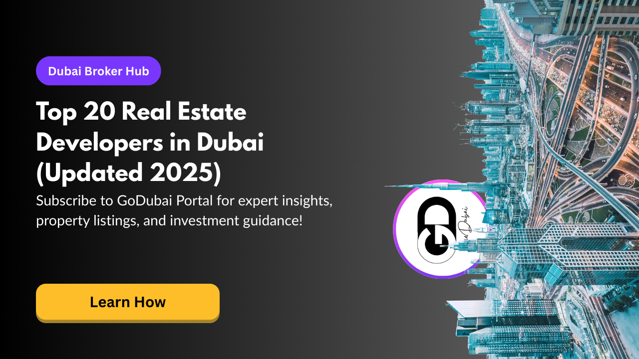 Top 20 Real Estate Developers in Dubai (Updated 2025)