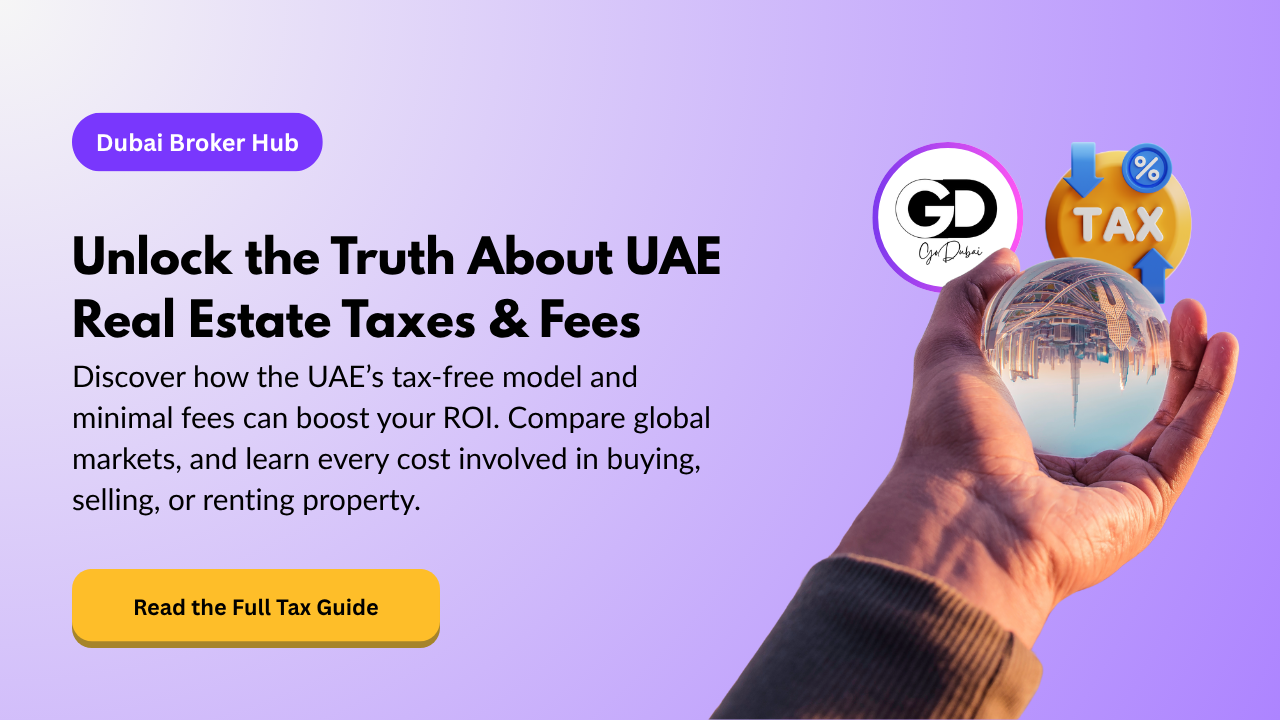 UAE Real Estate Taxes and Fees: A Complete Guide for Investors