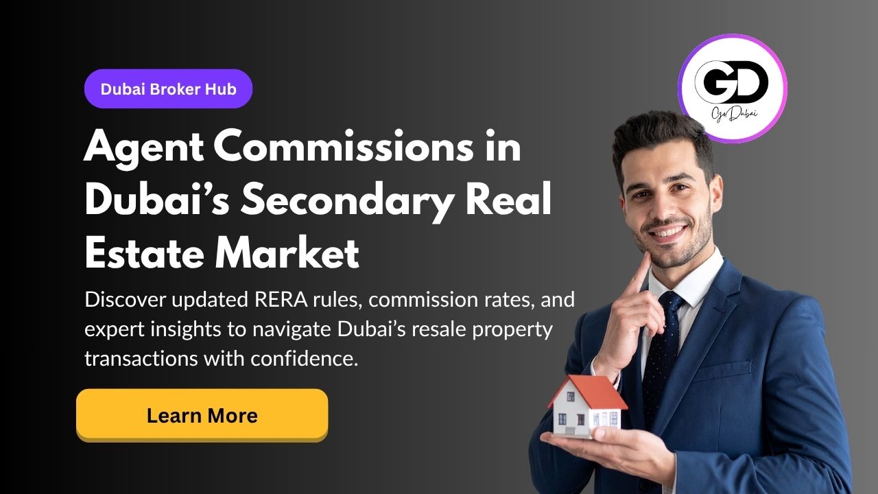 Agent Commissions and Fees in Dubai’s Secondary Market