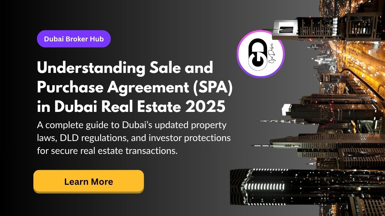 What is a Sale and Purchase Agreement (SPA) in Dubai Real Estate?