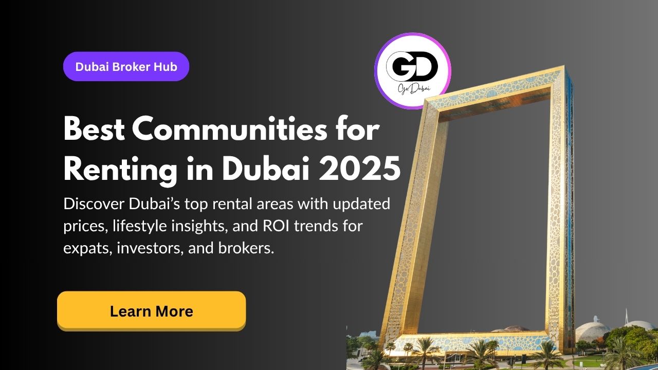 Best Communities for Renting in Dubai: A Comprehensive Guide