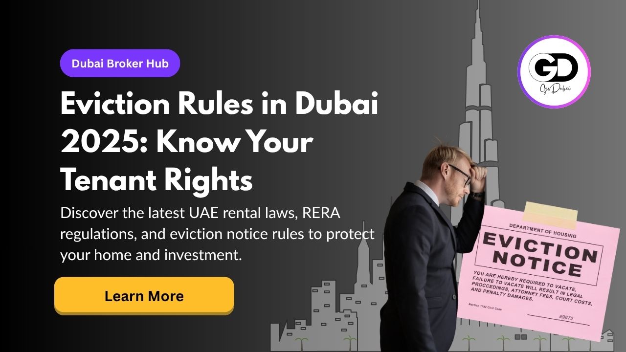 Eviction Rules for Tenants in Dubai: What the Law Says
